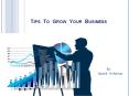 Tips to Grow Your Business PowerPoint PPT Presentation