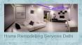 Home Remodelling Services Delhi PowerPoint PPT Presentation