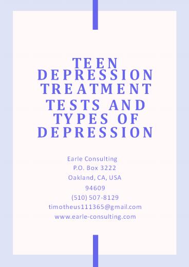 PPT Teen Depression Treatment Tests And Types Of Depression 