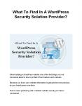 What To Find In A WordPress Security Solution Provider? PowerPoint PPT Presentation