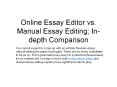 Online Essay Editor vs. Manual Essay Editing; In-depth Comparison PowerPoint PPT Presentation