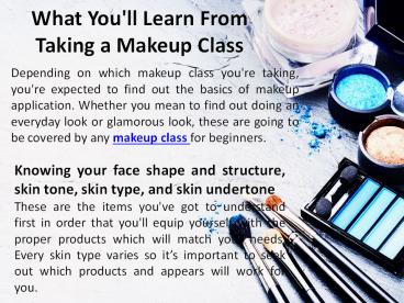 What you'll Learn From Taking a Makeup Class