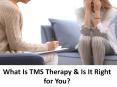 What Is TMS Therapy & Is It Right for You? PowerPoint PPT Presentation