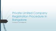 Private Limited Company Registration Procedure in Bangalore