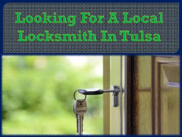 Looking For A Local Locksmith In Tulsa