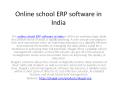 Online school ERP software in India PowerPoint PPT Presentation