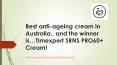 Best anti-ageing cream in Australia PowerPoint PPT Presentation