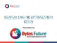Bytes Future - Search Engine Optimization (SEO) Presentation PowerPoint PPT Presentation