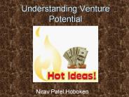 Nirav Patel Hoboken - Understanding Venture Potential