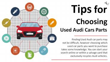 Tips for Choosing Used Audi Cars Parts