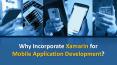 Why Incorporate Xamarin for Mobile Application Development? PowerPoint PPT Presentation