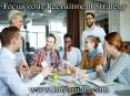 Focus your Recruitment Strategy PowerPoint PPT Presentation