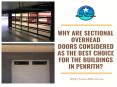 Why are sectional overhead doors considered as the best choice for the buildings in Penrith? PowerPoint PPT Presentation