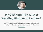 Why Should Hire A Best Wedding Planner In London?