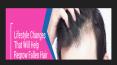 LIFESTYLE CHANGES THAT WILL HELP REGROW FALLEN HAIR PowerPoint PPT Presentation