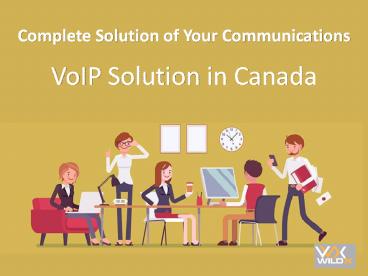 VoIP Solution in Canada