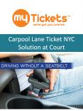 Carpool Lane Ticket NYC Solution at Court PowerPoint PPT Presentation