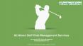 All about Golf Club Management Services PowerPoint PPT Presentation
