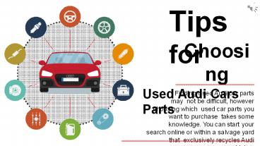 Tips for Choosing Used Audi Cars Parts