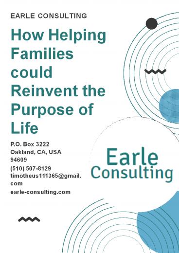 How Helping Families could Reinvent the Purpose of Life