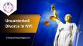 Uncontested Divorce in NYC PowerPoint PPT Presentation