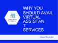 Why You Should Avail Virtual Assistant Services | Virtual PA London PowerPoint PPT Presentation