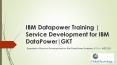 IBM Datapower Training | Service Development for IBM DataPower|GKT PowerPoint PPT Presentation
