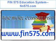 FIN 575 Education System--fin575.com