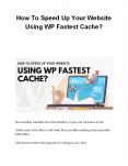 How To Speed Up Your Website Using WP Fastest Cache? PowerPoint PPT Presentation