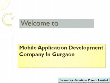 Mobile Application Development Company In Gurgaon