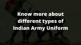 Know more about different types of Indian Army Uniform - Trooptiq PowerPoint PPT Presentation