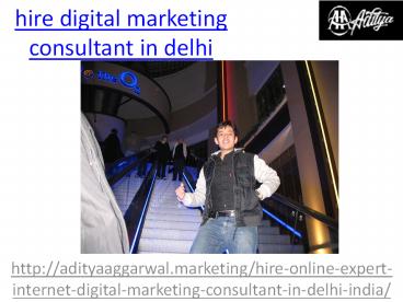 hire digital marketing consultant in delhi
