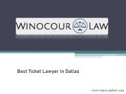 Best Ticket Lawyer in Dallas - www.winocourlaw.com