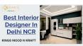 Top Class Interior Designers in Delhi NCR PowerPoint PPT Presentation
