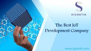 The Best IoT Development Company