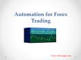 Automation for Forex Trading PowerPoint PPT Presentation