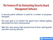 The Features Of An Outstanding Security Guard Management Software