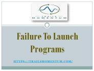 Failure To Launch Programs - trailsmomentum.com (1)