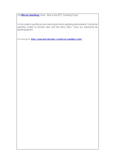 Get Bitcoin Gambling Game - Best online BTC Gambling Script