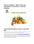 Diet for Diabetes – Best Fruits and Vegetables To Include In a Diet for Diabetes PowerPoint PPT Presentation