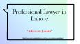 Best Lawyer in Lahore - Get Consultancy With Expert Lawyers in Lahore PowerPoint PPT Presentation