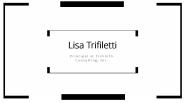 Lisa Trifiletti - Provides Consultation in Time Management