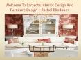 Top 10 Popular Interior Design Styles Explained By Sarasota Interior Designer PowerPoint PPT Presentation