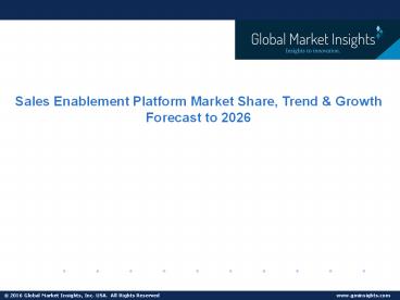 Sales Enablement Platform Market