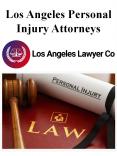 Los Angeles Personal Injury Attorneys PowerPoint PPT Presentation