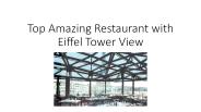 Amazing Restaurants with Eiffel tower view