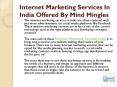 Internet Marketing Services In India Offered By Mind Mingles PowerPoint PPT Presentation