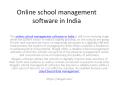 Online school management software in India PowerPoint PPT Presentation