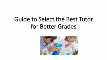 Guide to Select the Best Tutor for Better Grades