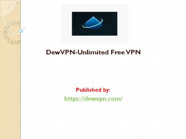 Unlimited Free VPN
